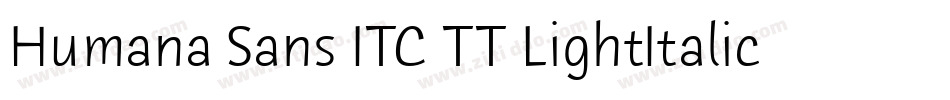 Humana Sans ITC TT LightItalic字体转换